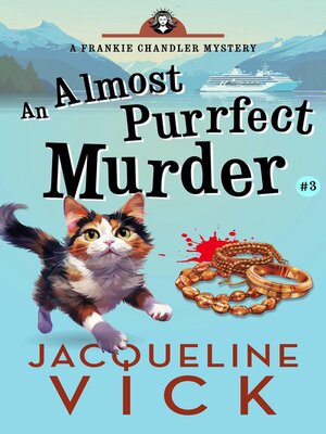 cover image of An Almost Purrfect Murder